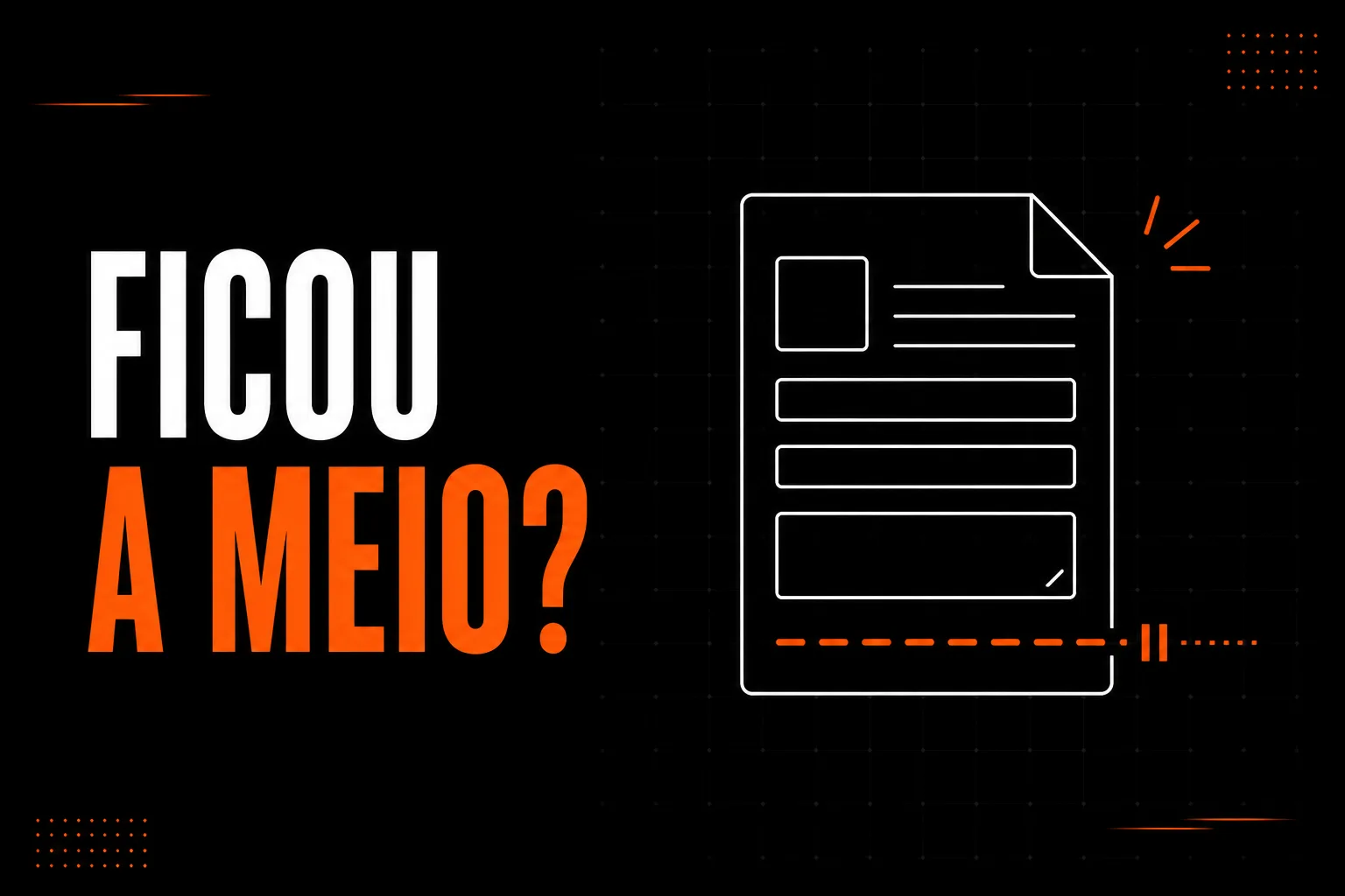 O que fazer quando alguém começa um pedido de orçamento e não o termina?